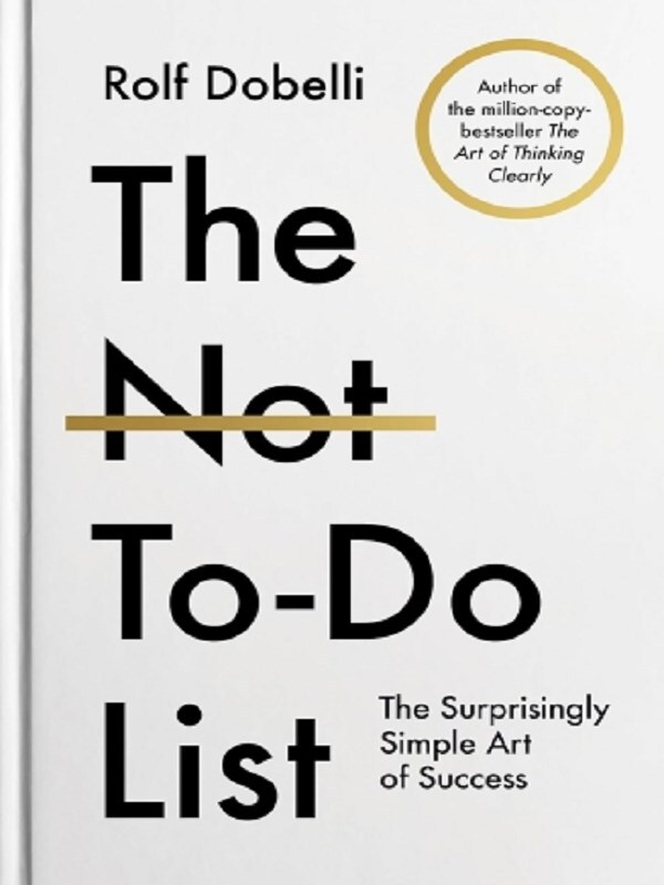 The Not To Do List