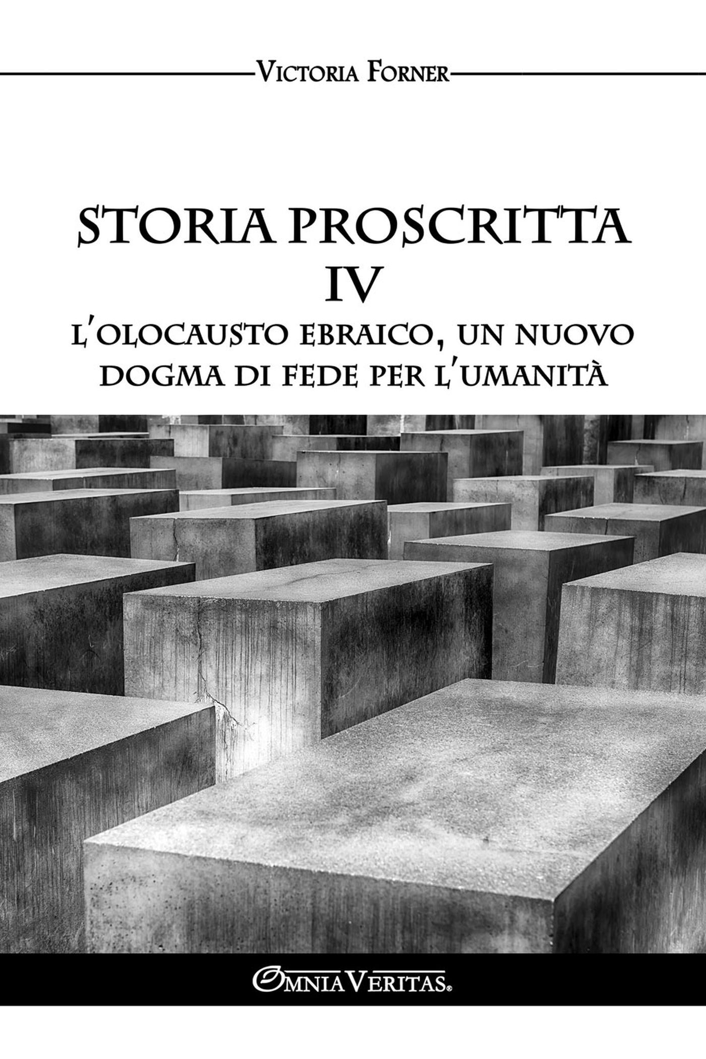 Storia proscritta - IV