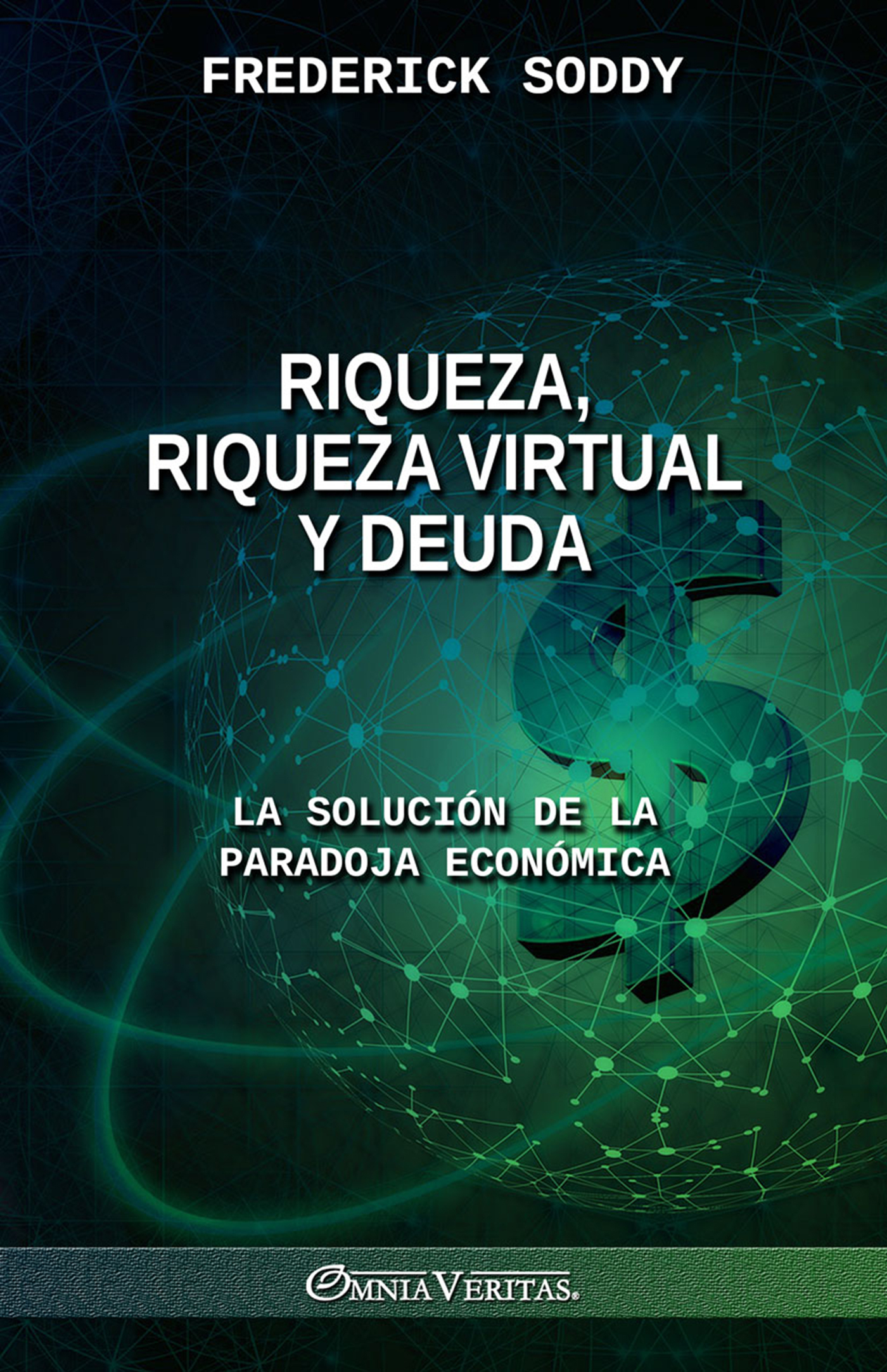 Riqueza, riqueza virtual y deuda