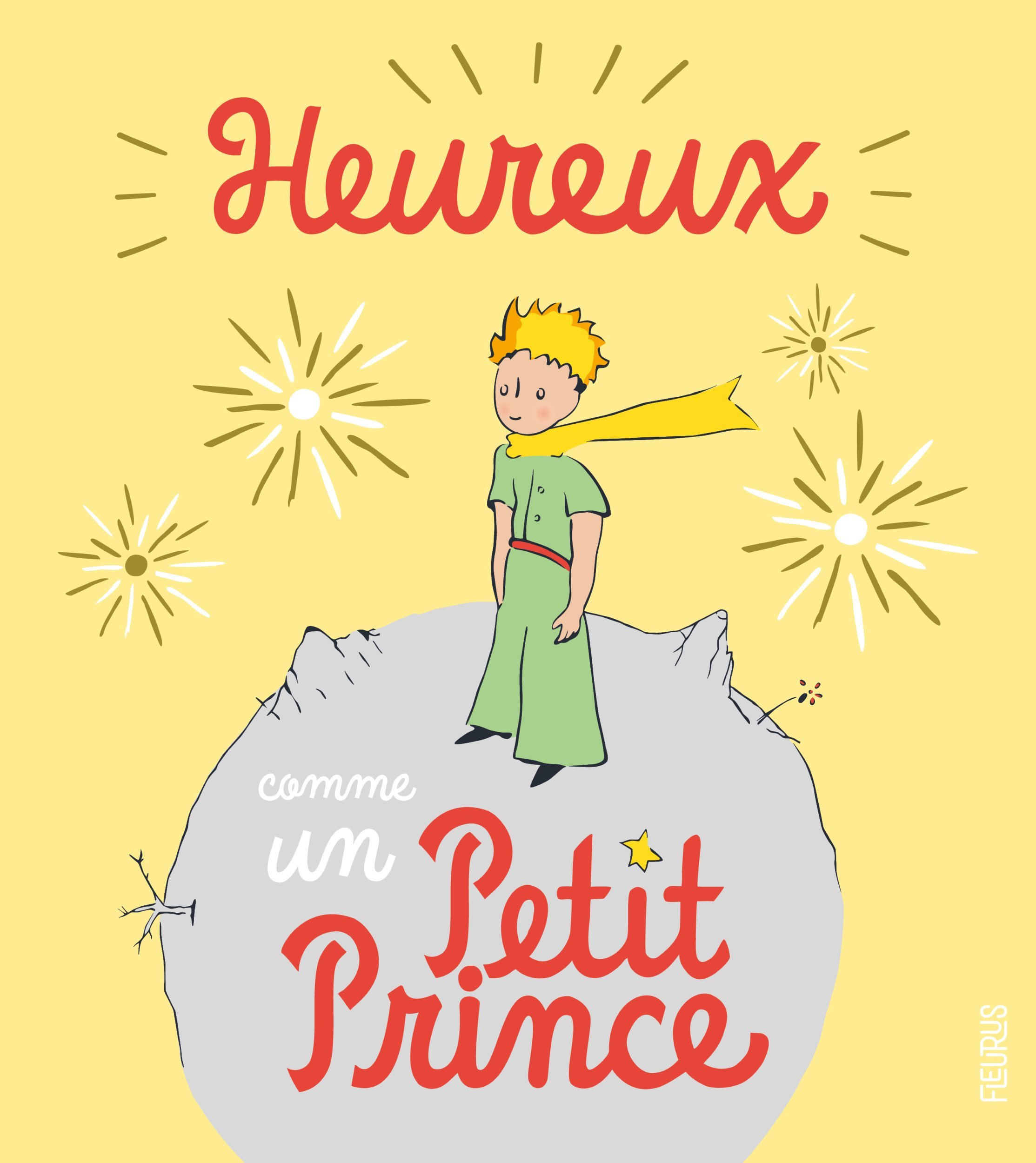 Heureux comme un Petit Prince