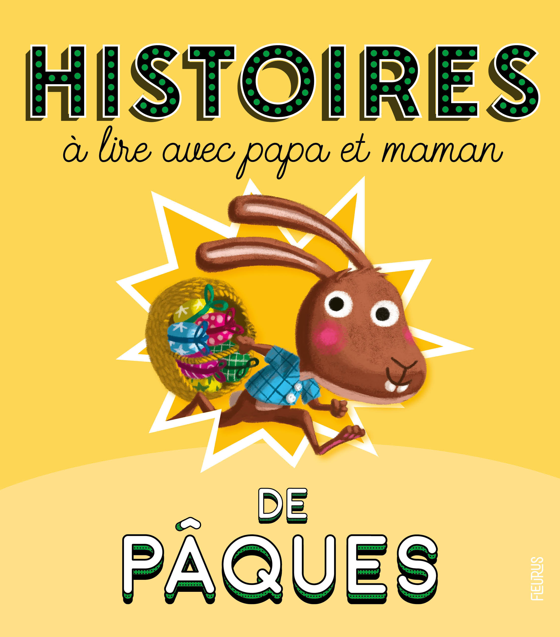 Histoires à lire avec papa et maman - Pâques
