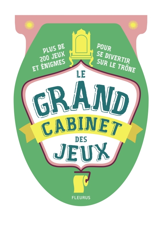 LE GRAND CABINET DES JEUX