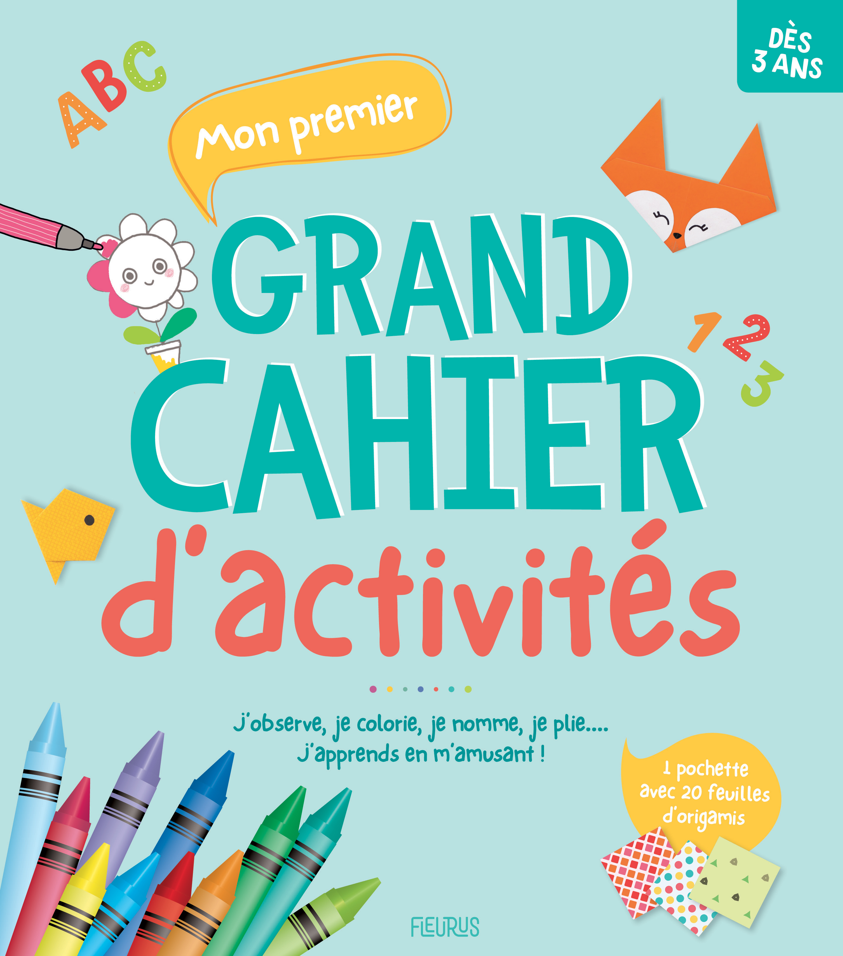 Mon premier grand cahier d activités