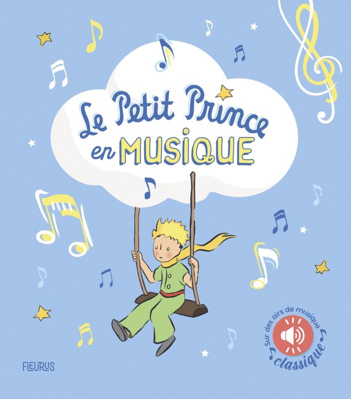 Le Petit Prince en musique (livre sonore)