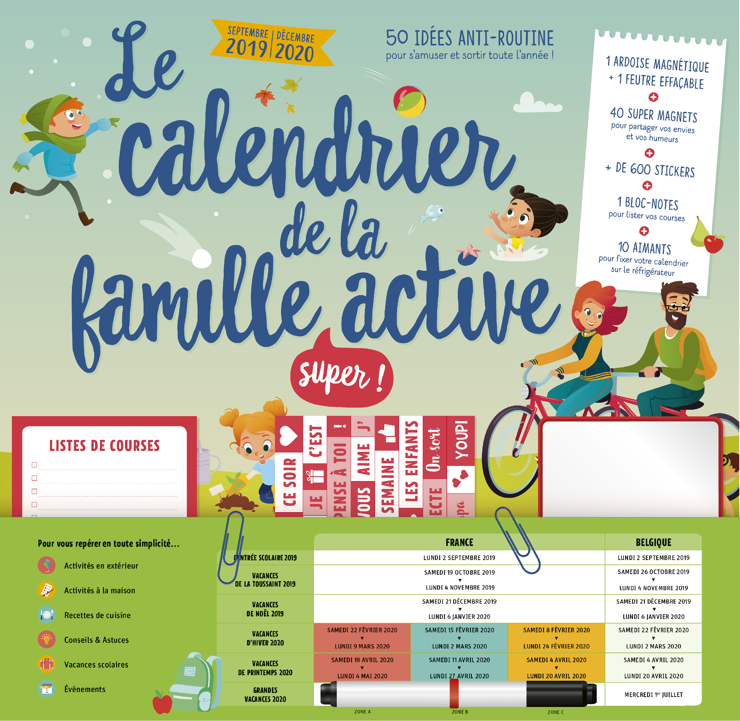 Le calendrier de la famille super active 2019-2020