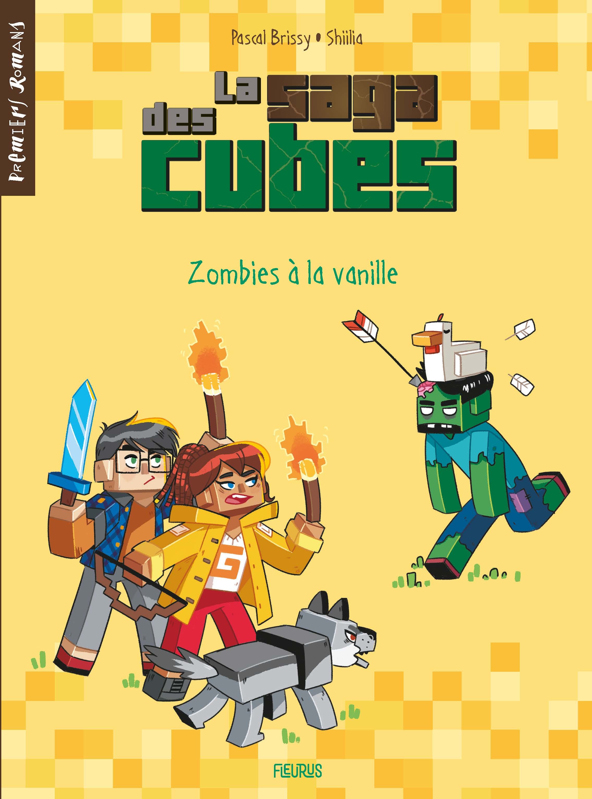 La saga des cubes - Zombies à la vanille
