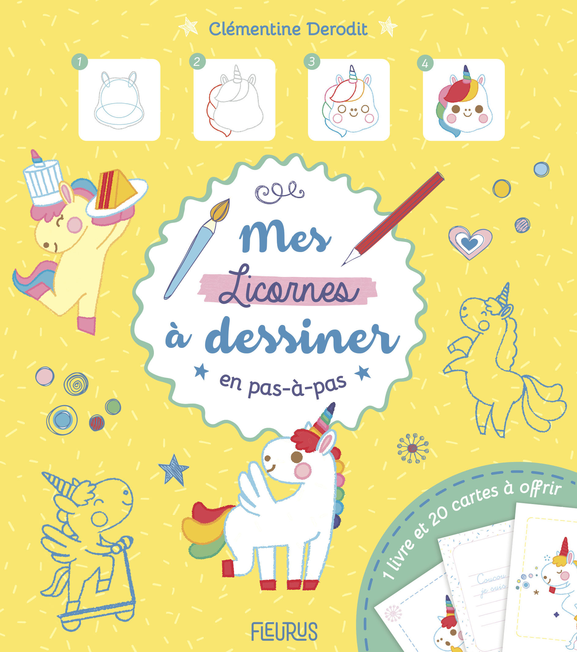 Mes licornes à dessiner en pas à pas