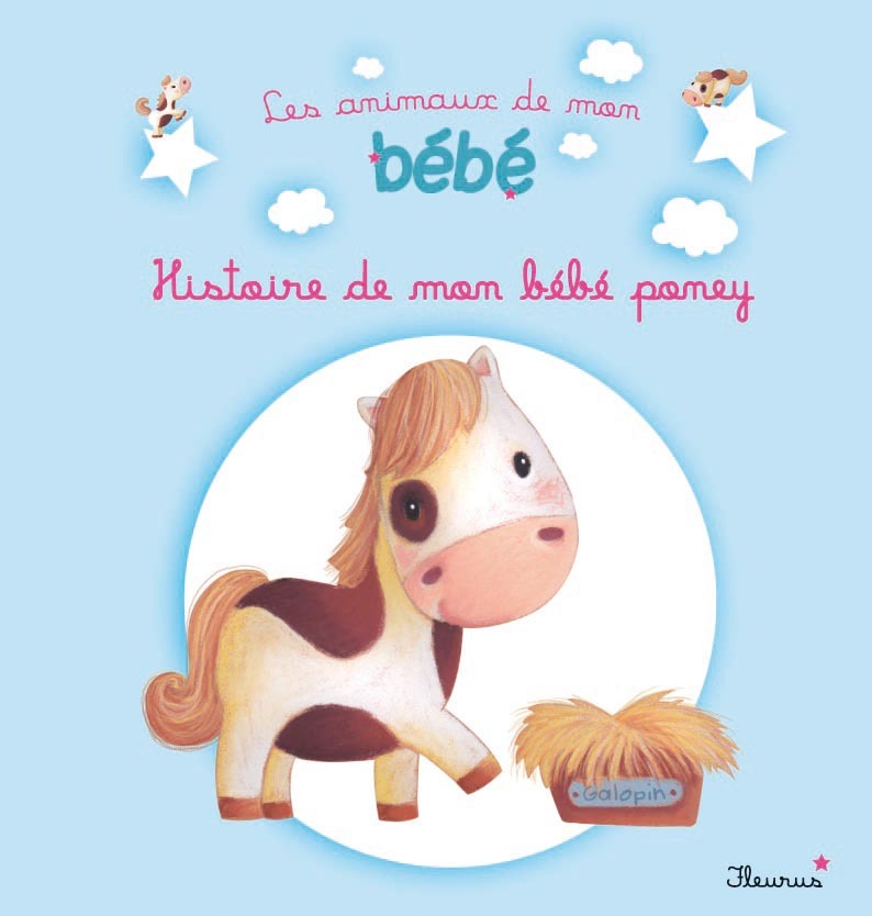 HISTOIRE DE MON BEBE PONEY