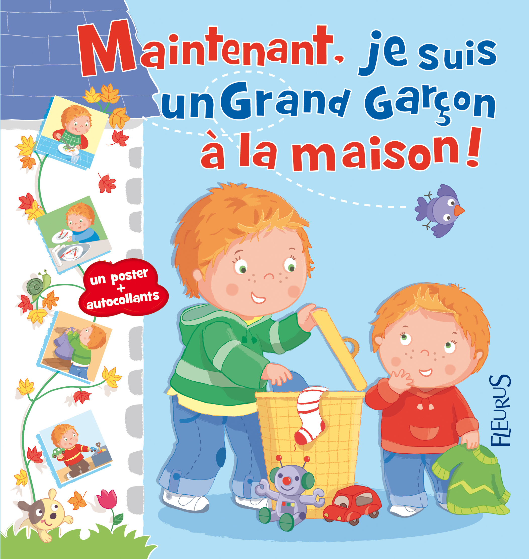 JE SUIS UN GRAND GARCON A LA MAISON !