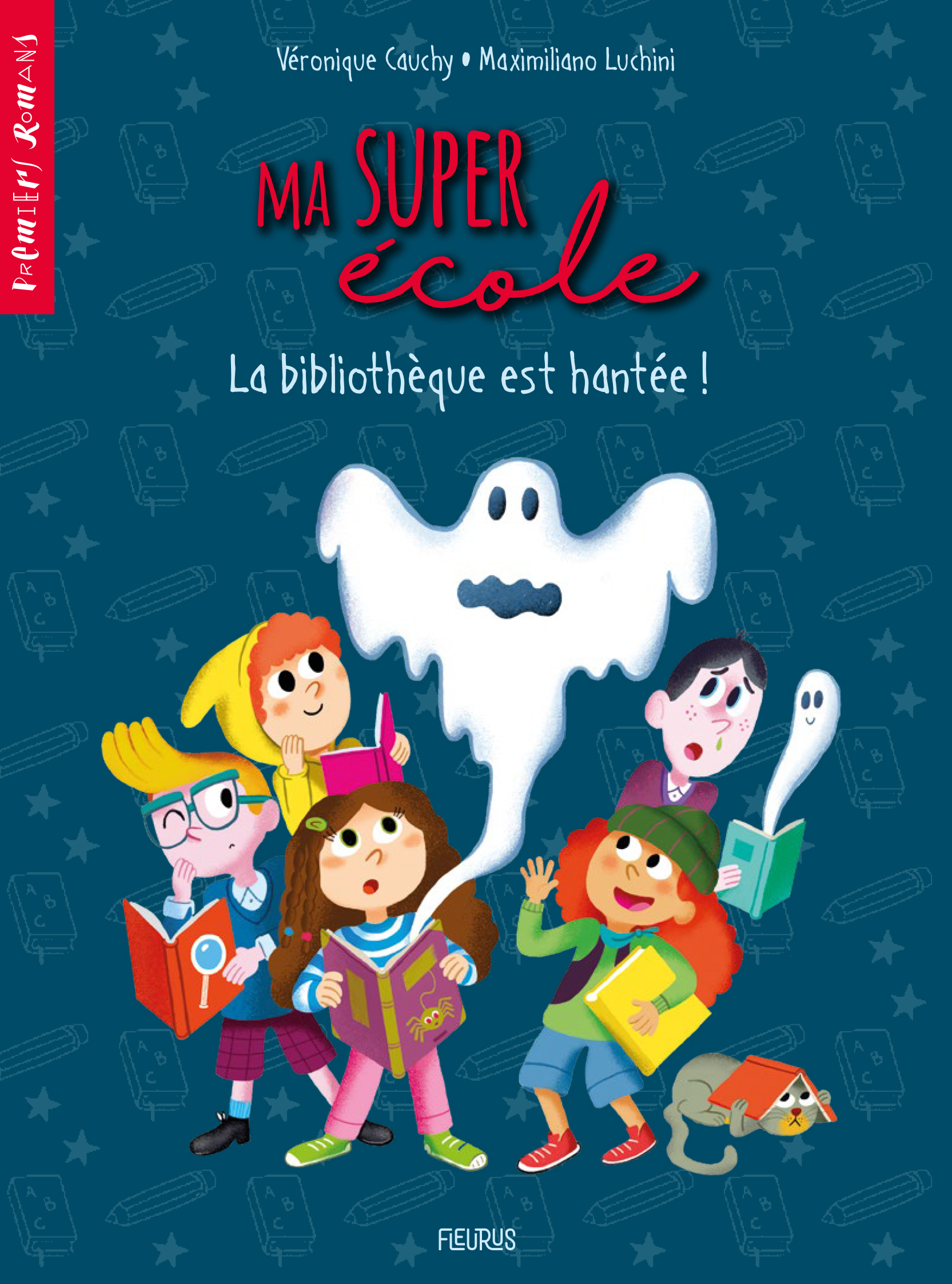 Ma super école - Tome 3 - la bibliothèque est hantée !