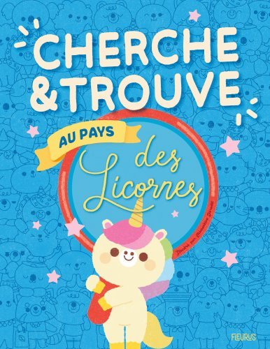 Cherche et trouve   Au pays des licornes