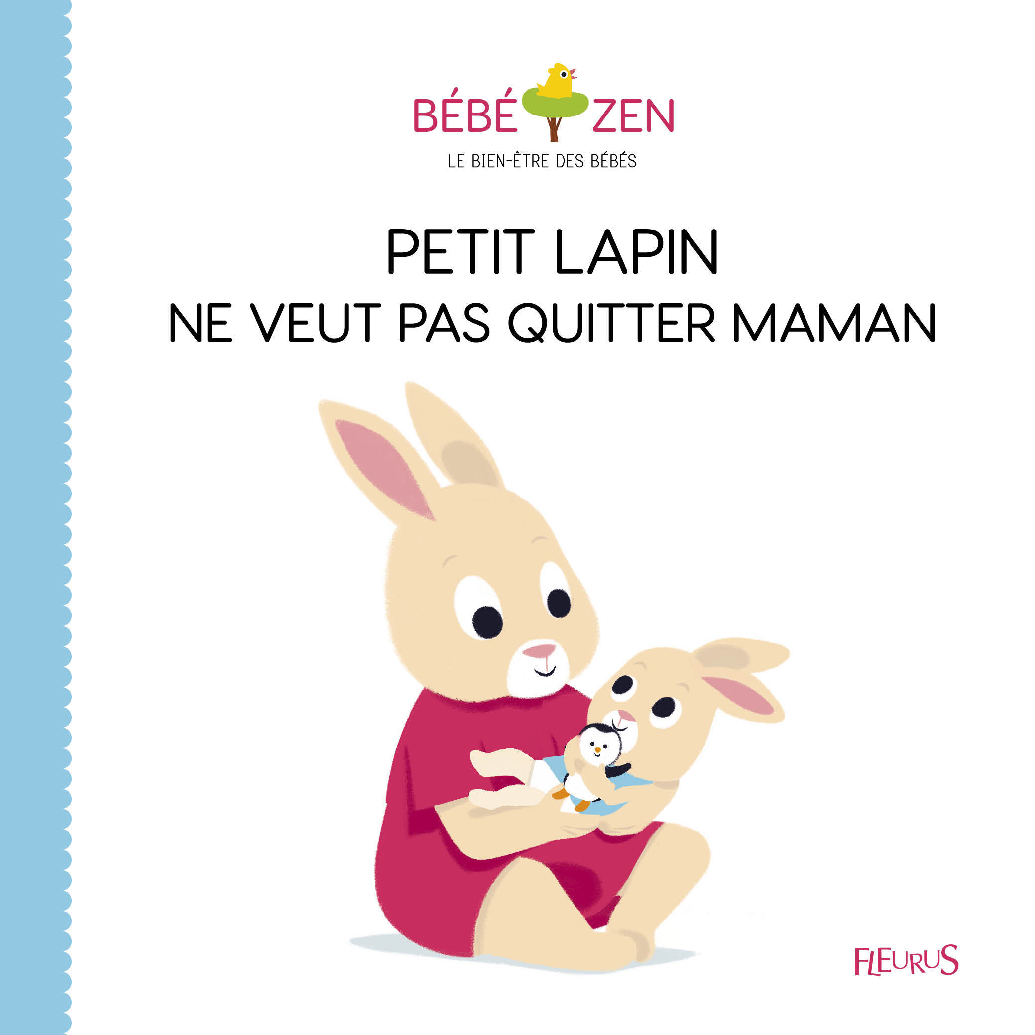 Petit lapin ne veut pas quitter maman