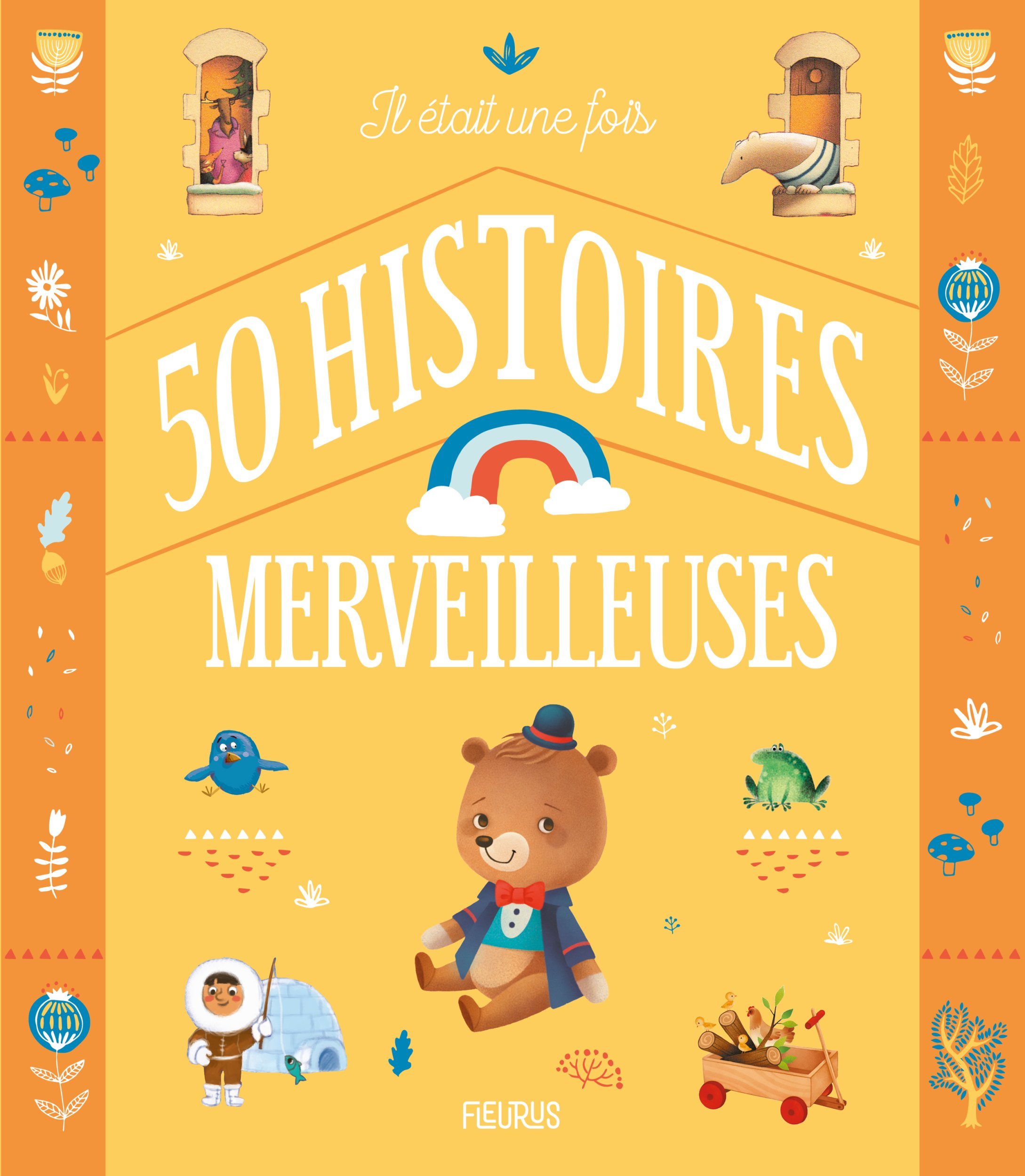 Il était une fois 50 histoires merveilleuses
