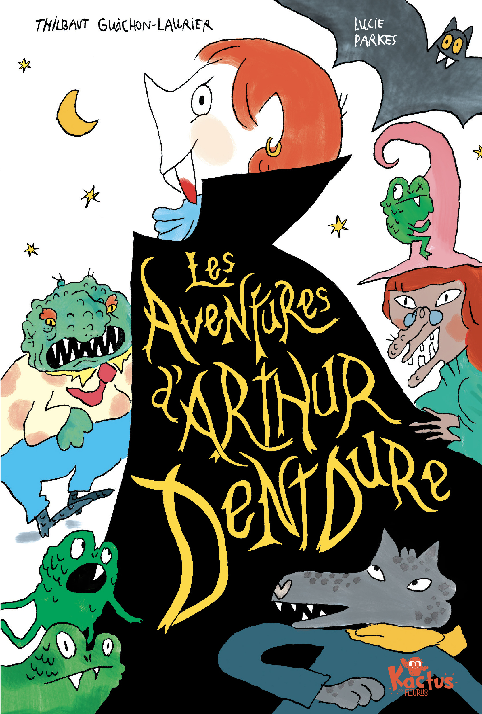 Les Aventures d'Arthur Dentdure