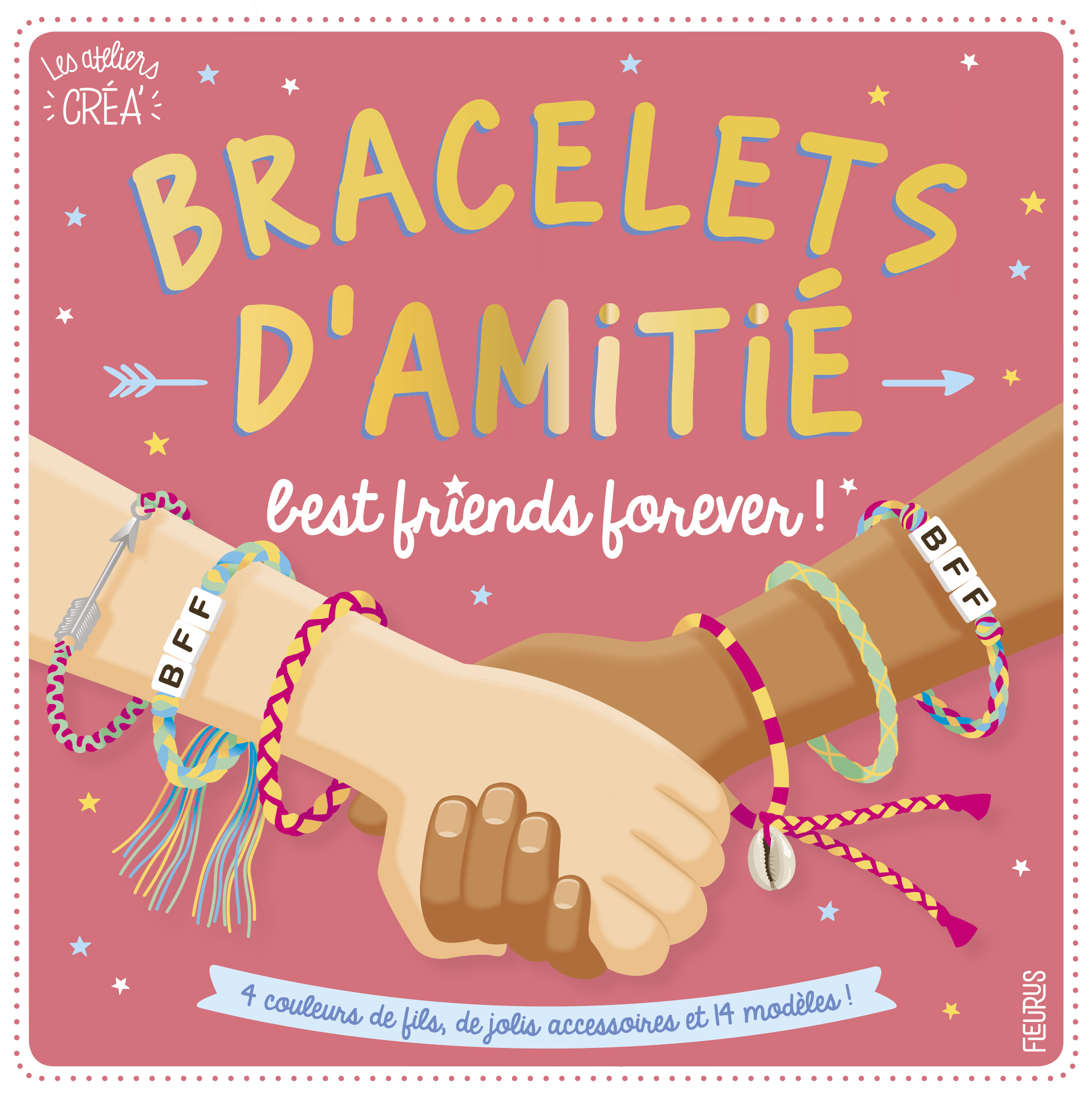 Bracelets d'amitié, best friends forever !