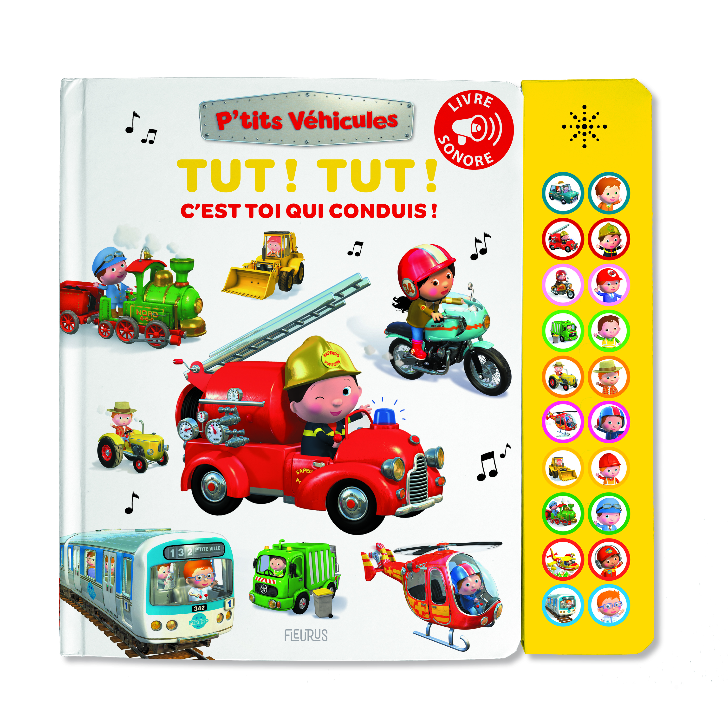 Tut ! Tut ! C est toi qui conduis ! - Livre sonore