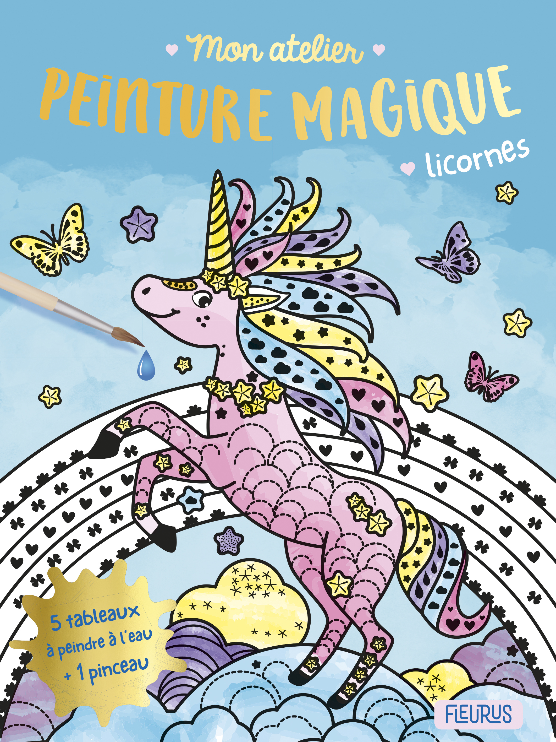 Mon atelier peinture magique - Licornes