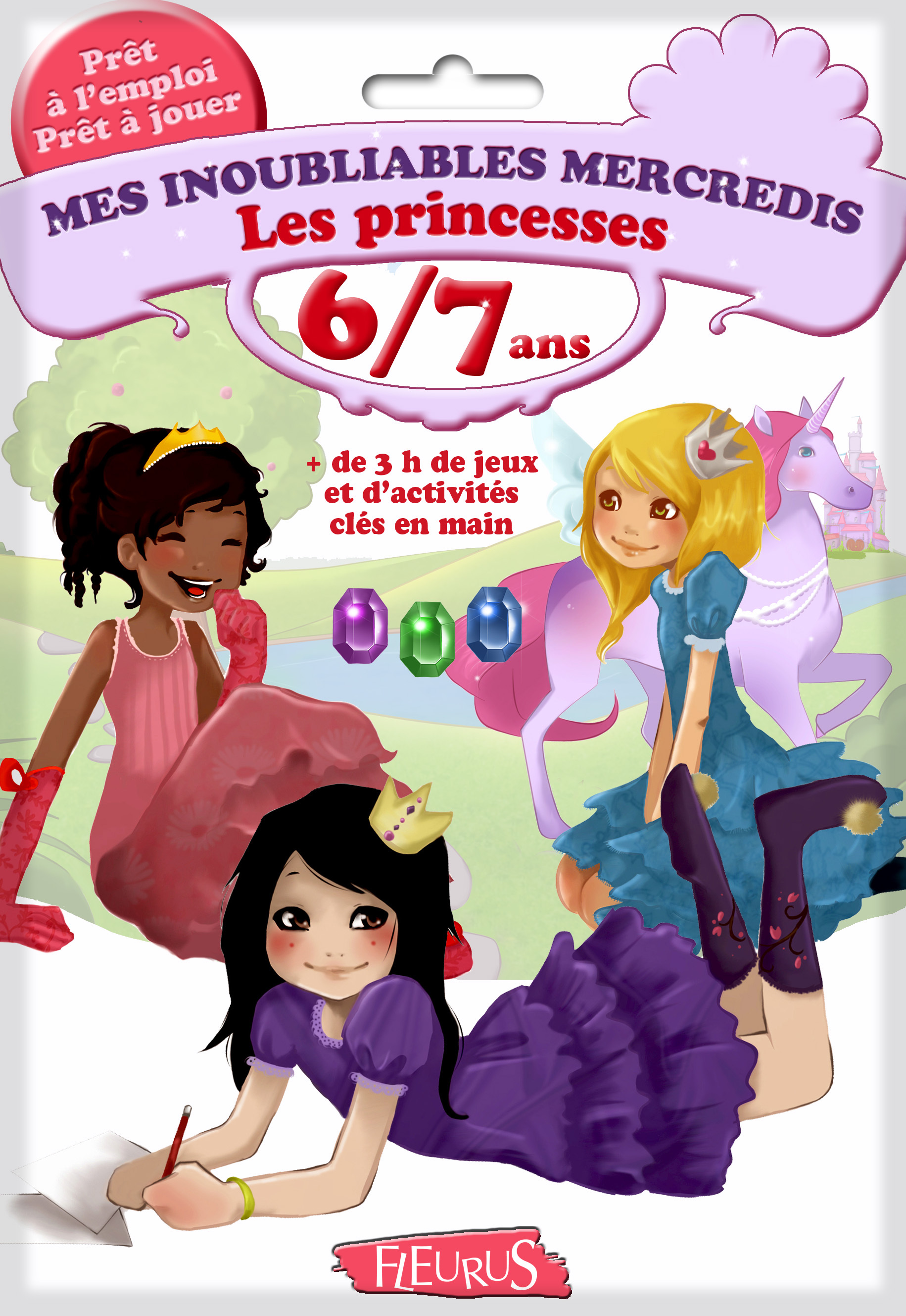 Mes inoubliables mercredis - Les princesses - 6/7 ans