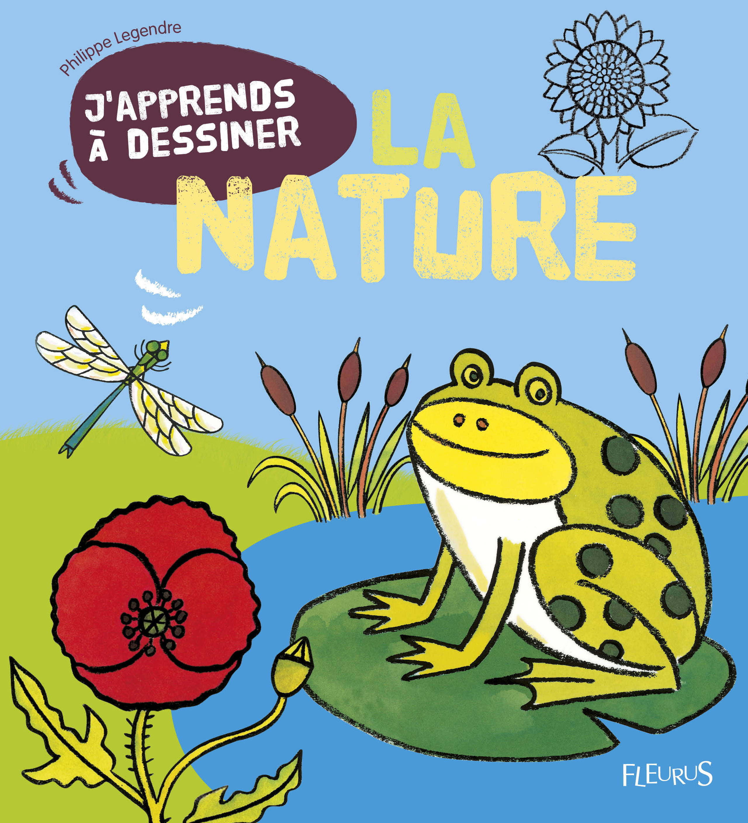 J'APPRENDS A DESSINER LA NATURE