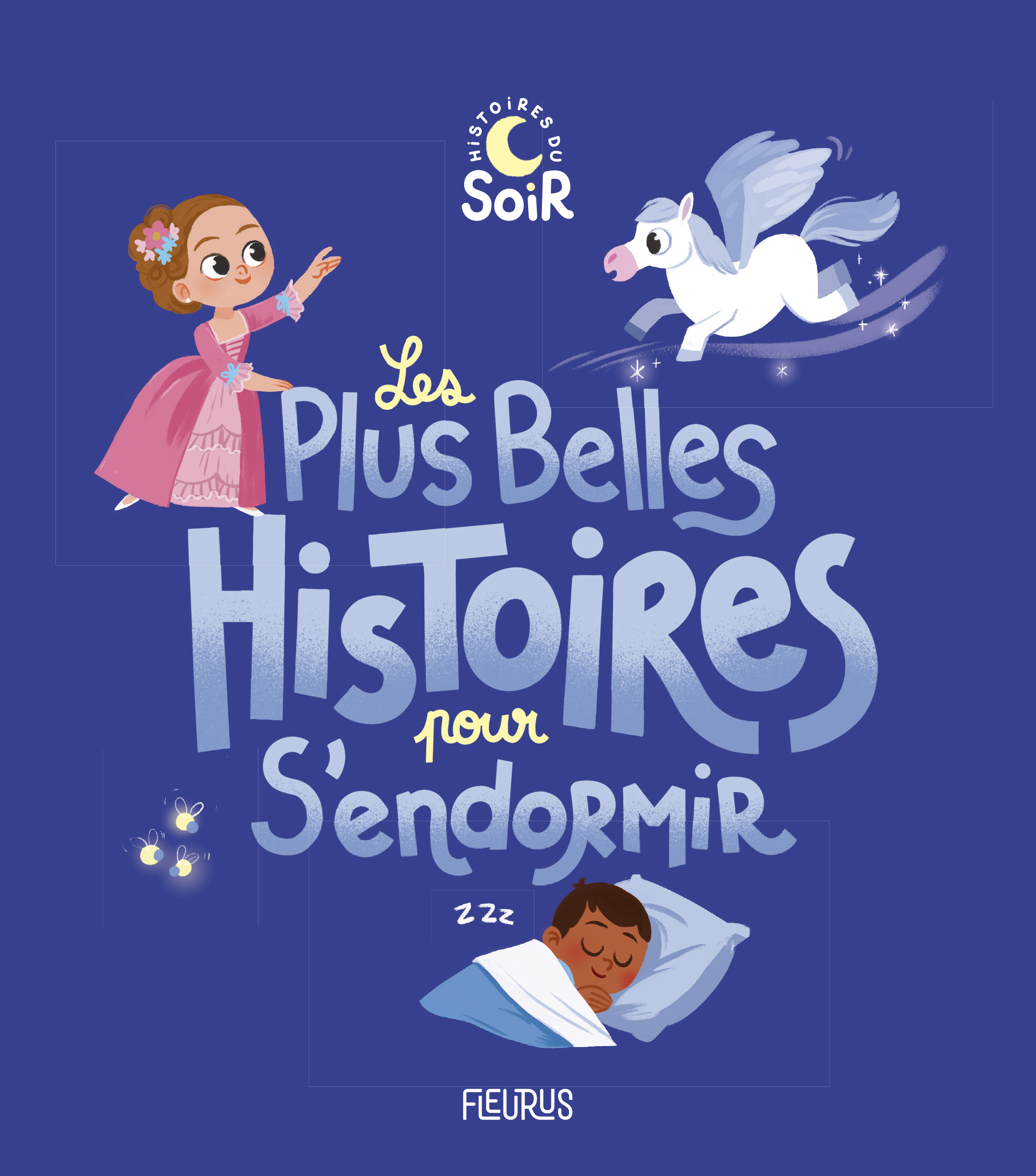 Les plus belles histoires pour s'endormir