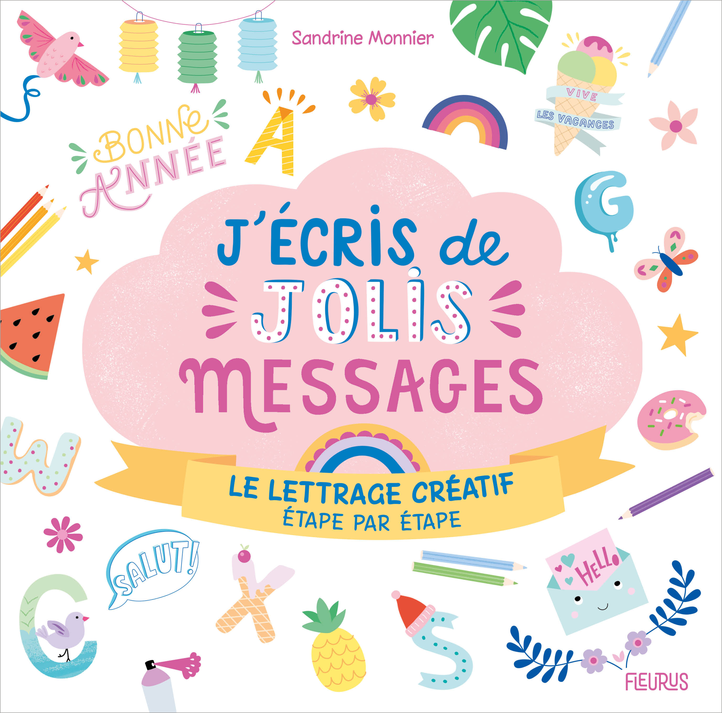 J'écris de jolis messages