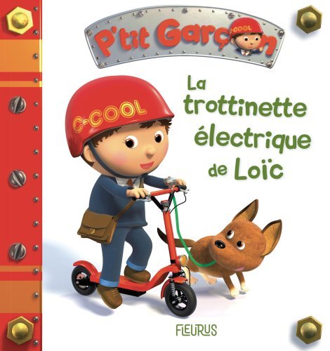 La trottinette électrique de Loïc (P'tit garçon)