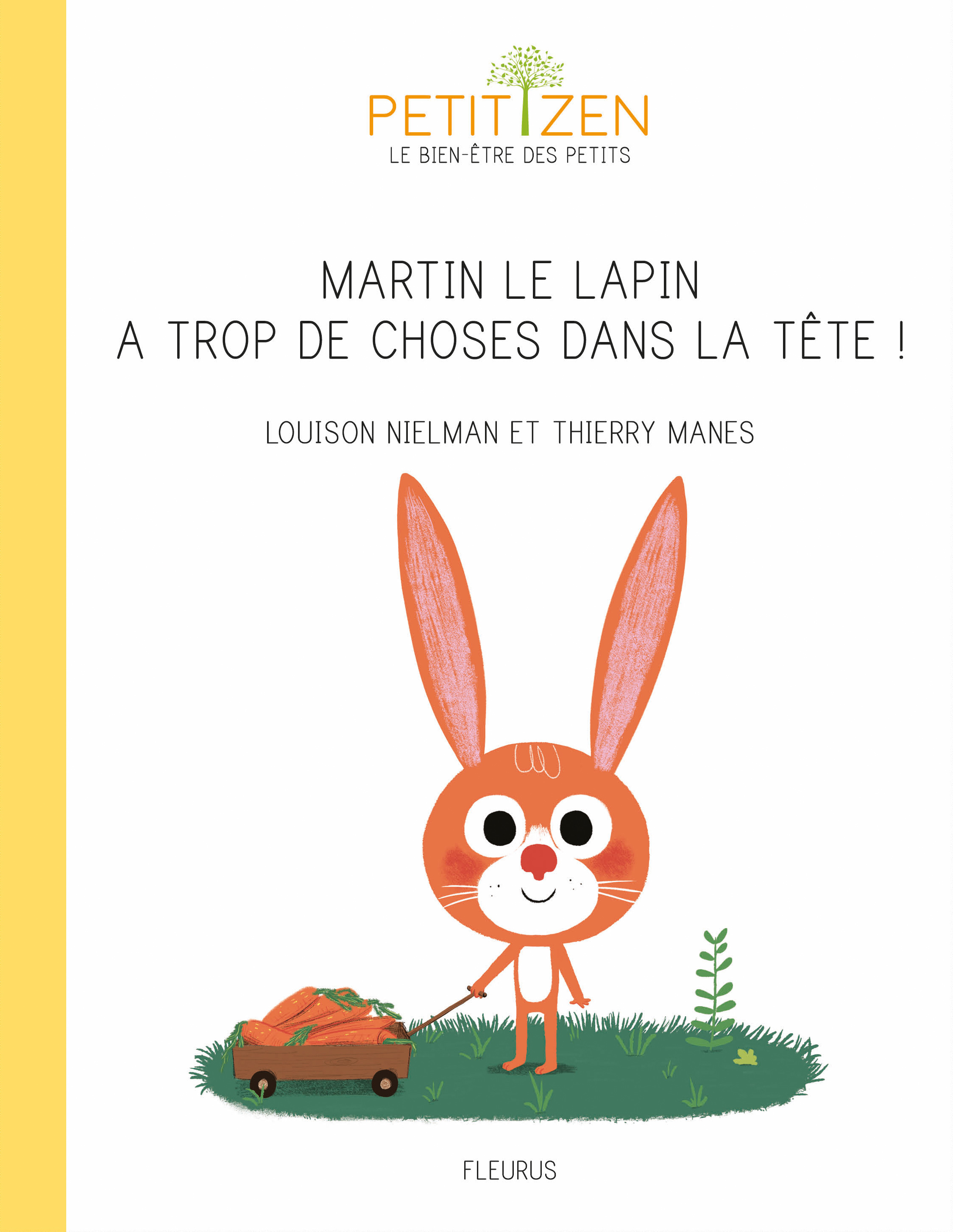Martin le lapin a trop de choses dans la tête
