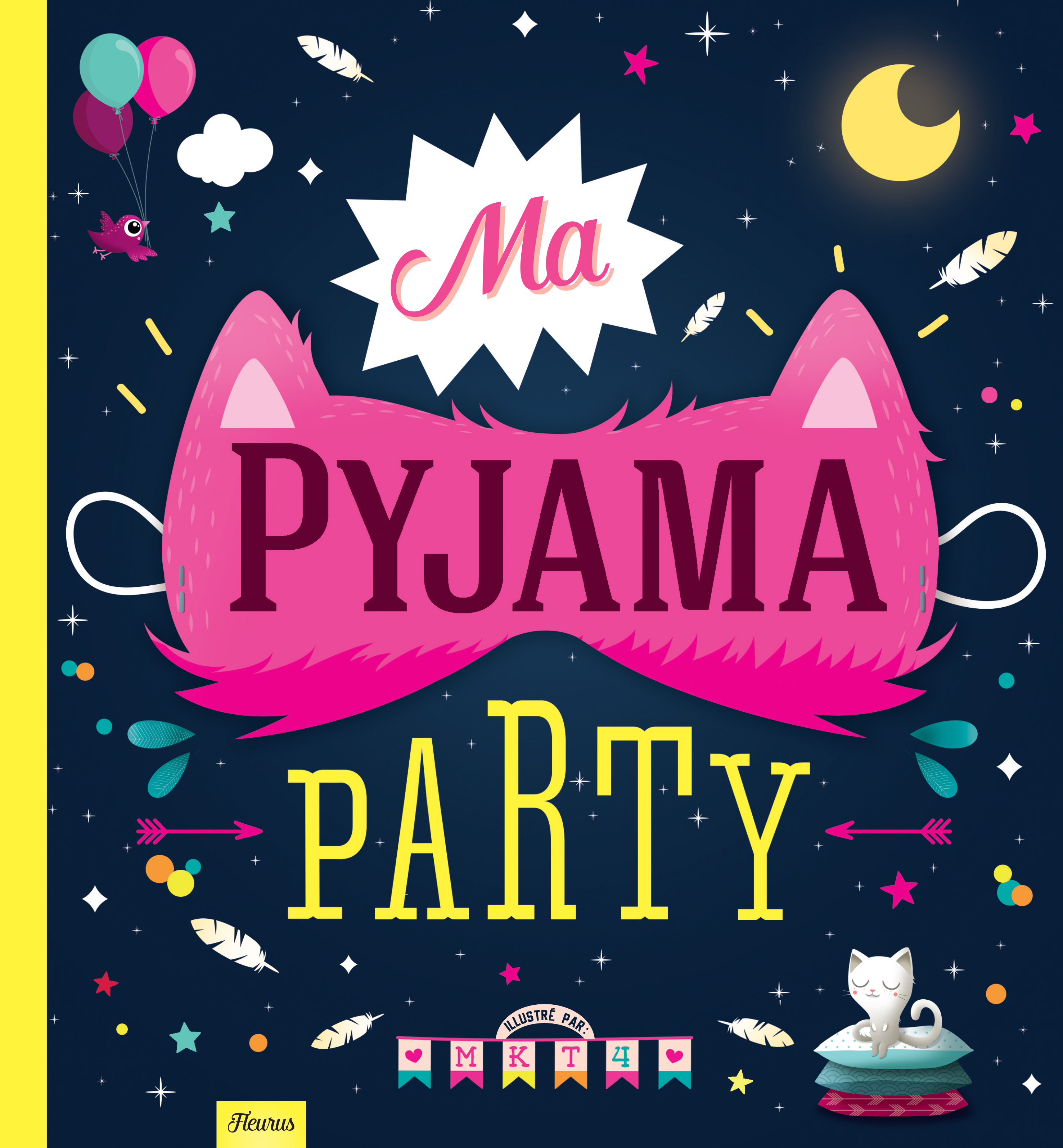 Ma pyjama party