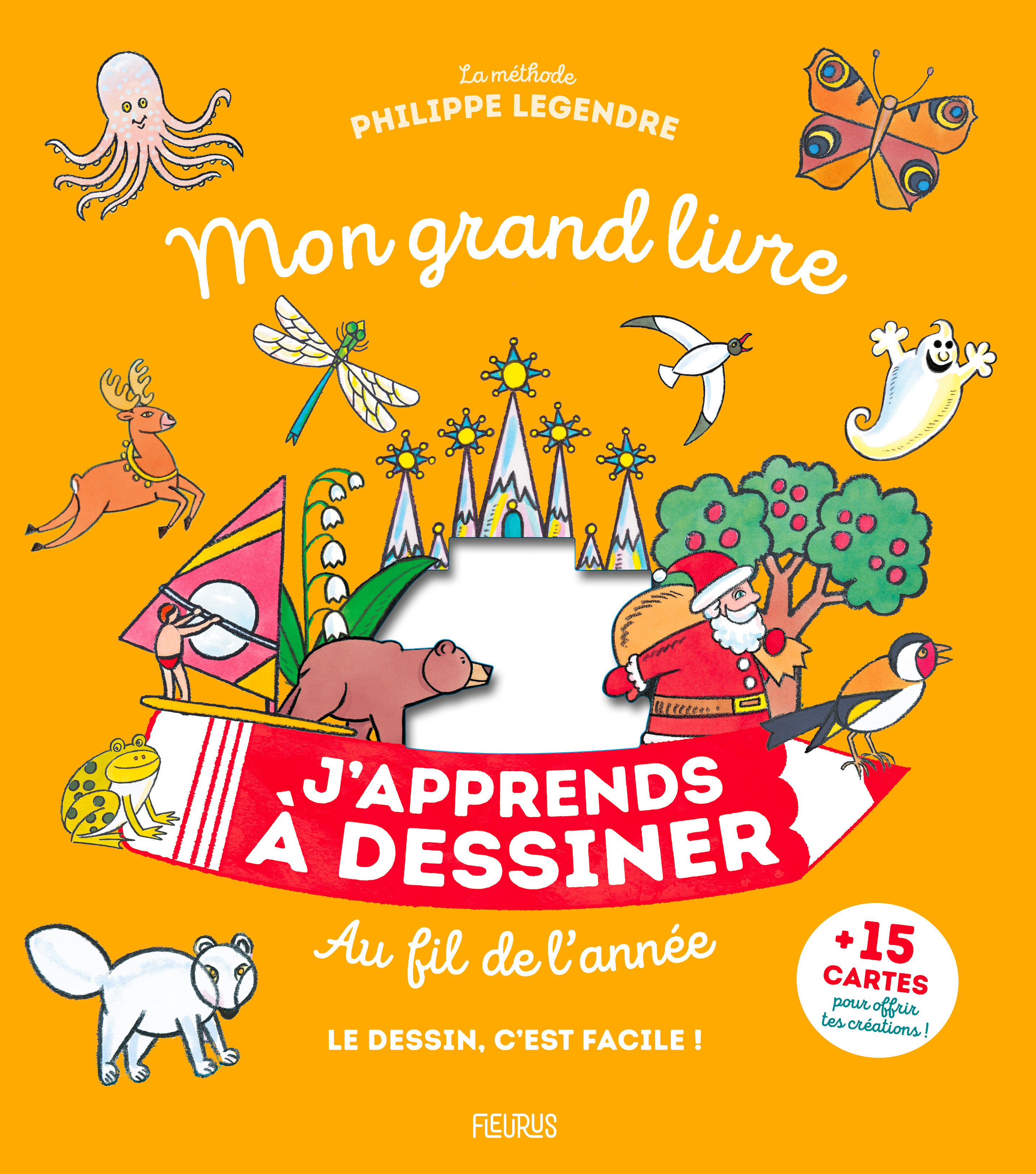 Mon grand livre J'apprends à dessiner au fil de l'année
