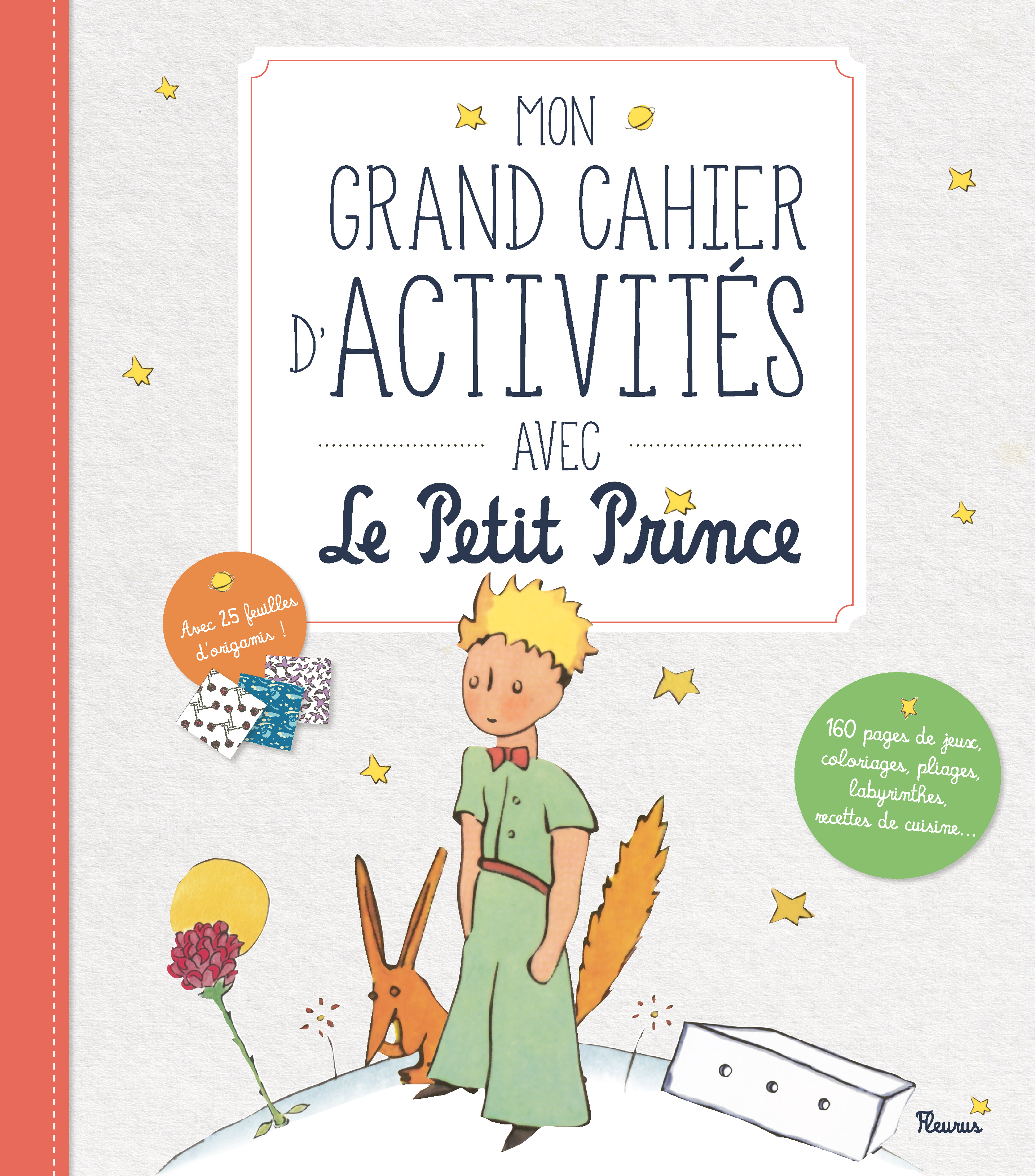 Mon grand cahier d'activités avec le Petit Prince