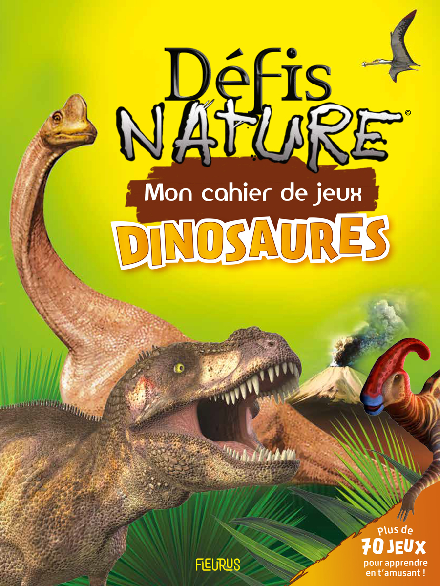 Mon cahier de jeux des dinosaures