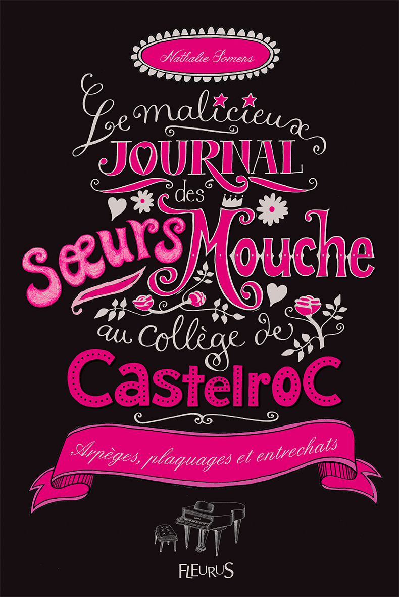 Le malicieux journal des soeurs Mouche au collège de Castelroc - Tome 3 - Tout schuss !