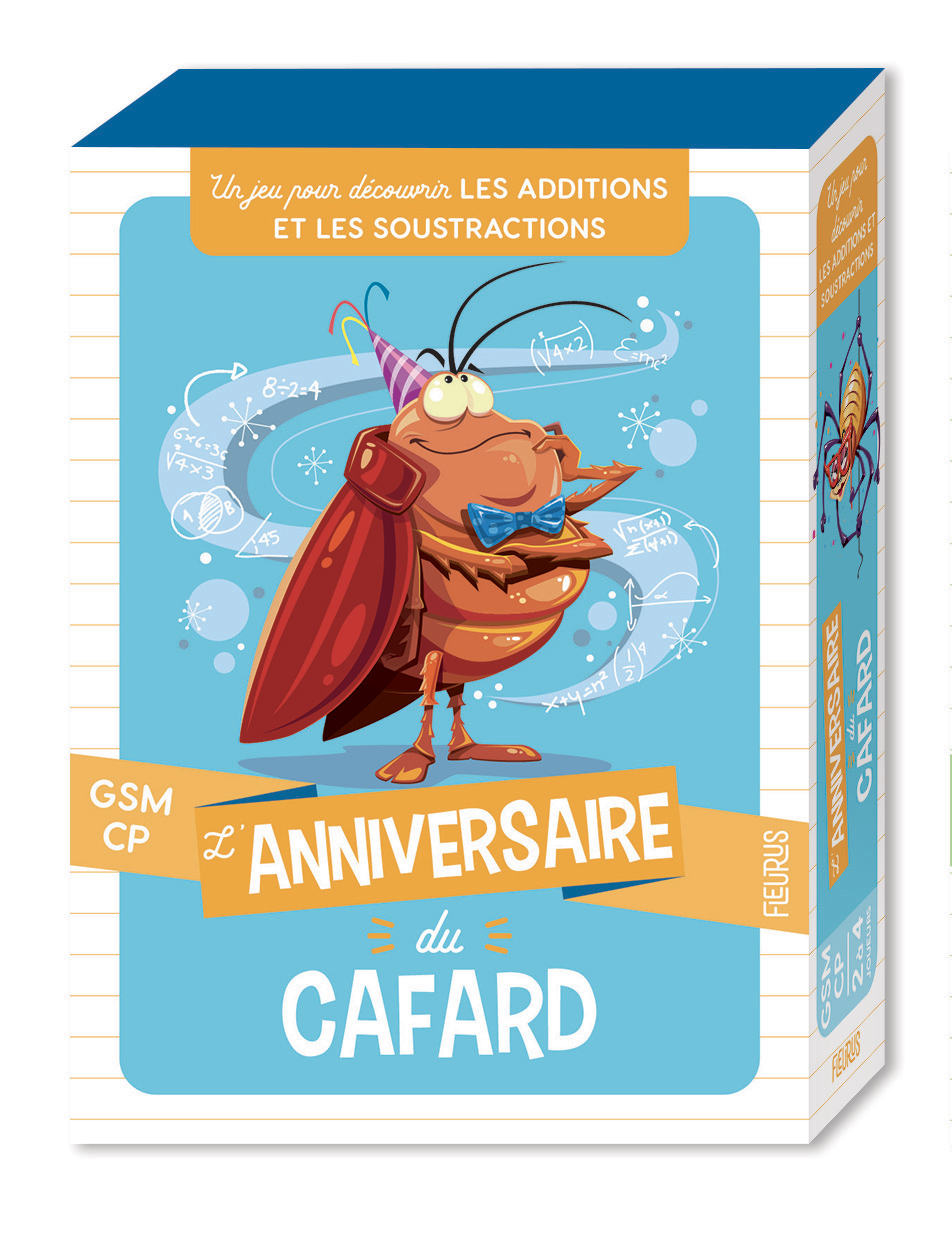 L anniversaire du cafard (additions et soustractions)