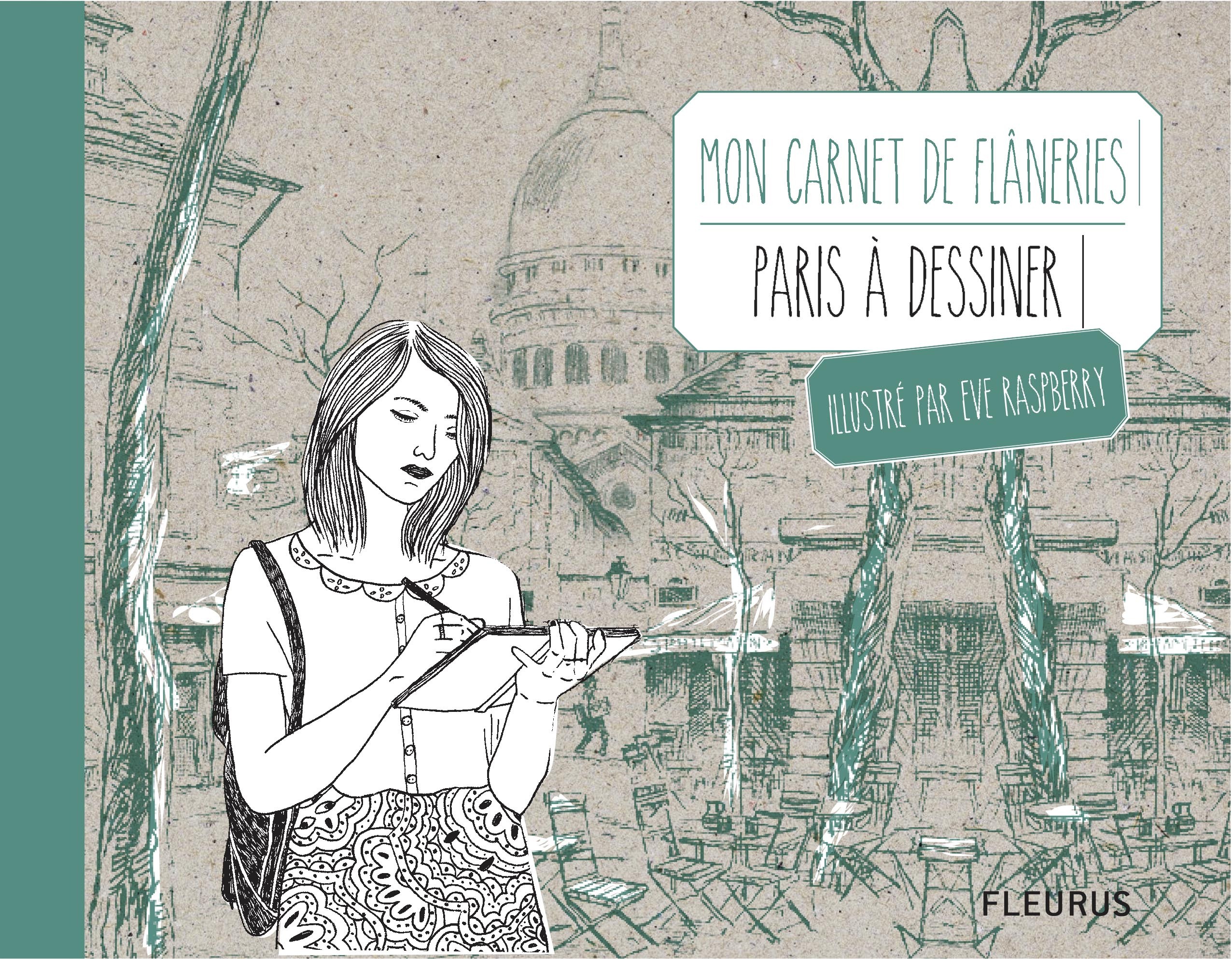 CARNET DE DESSIN FLANERIE A PARIS