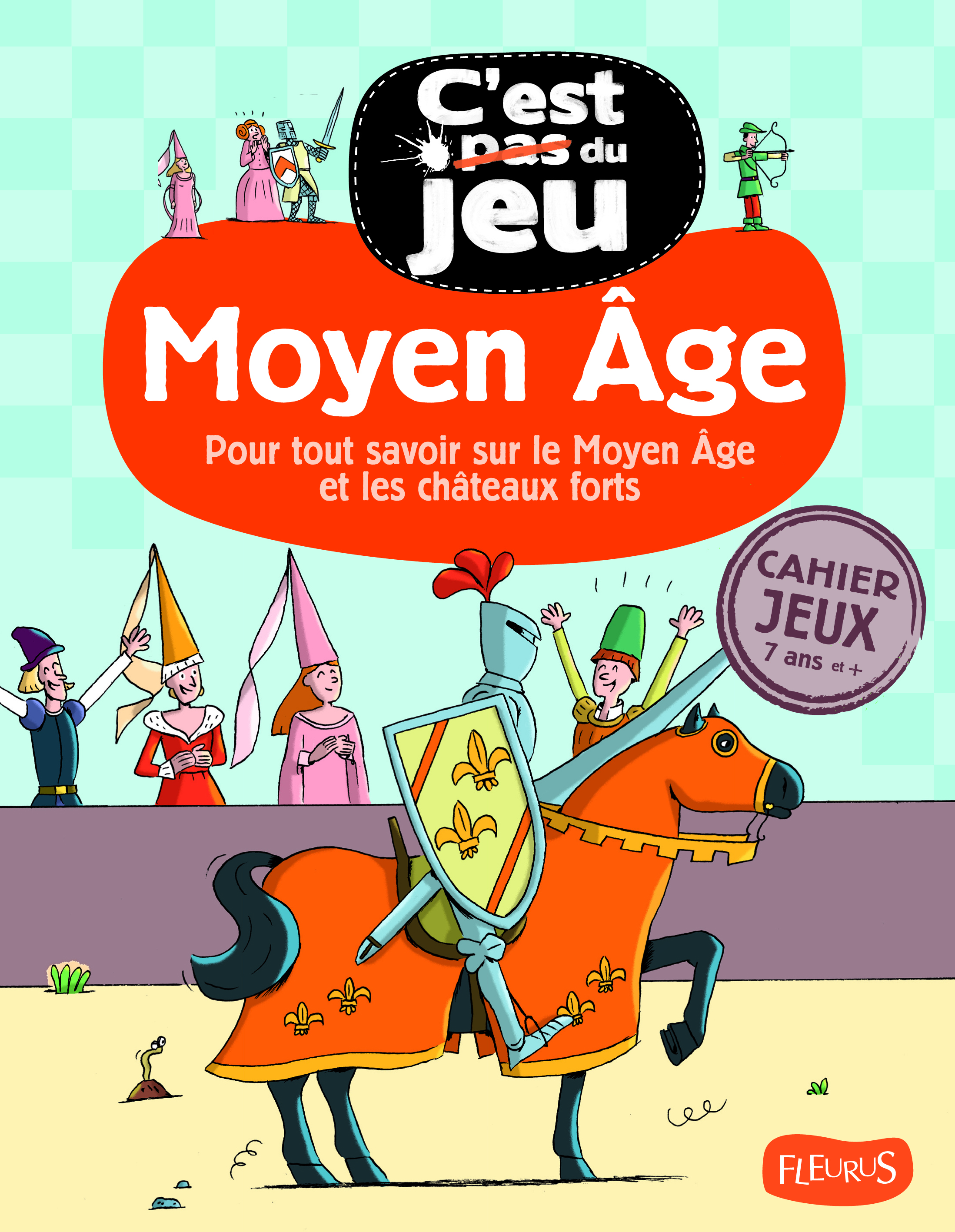 LES CHATEAUX FORTS ET MOYEN-AGE