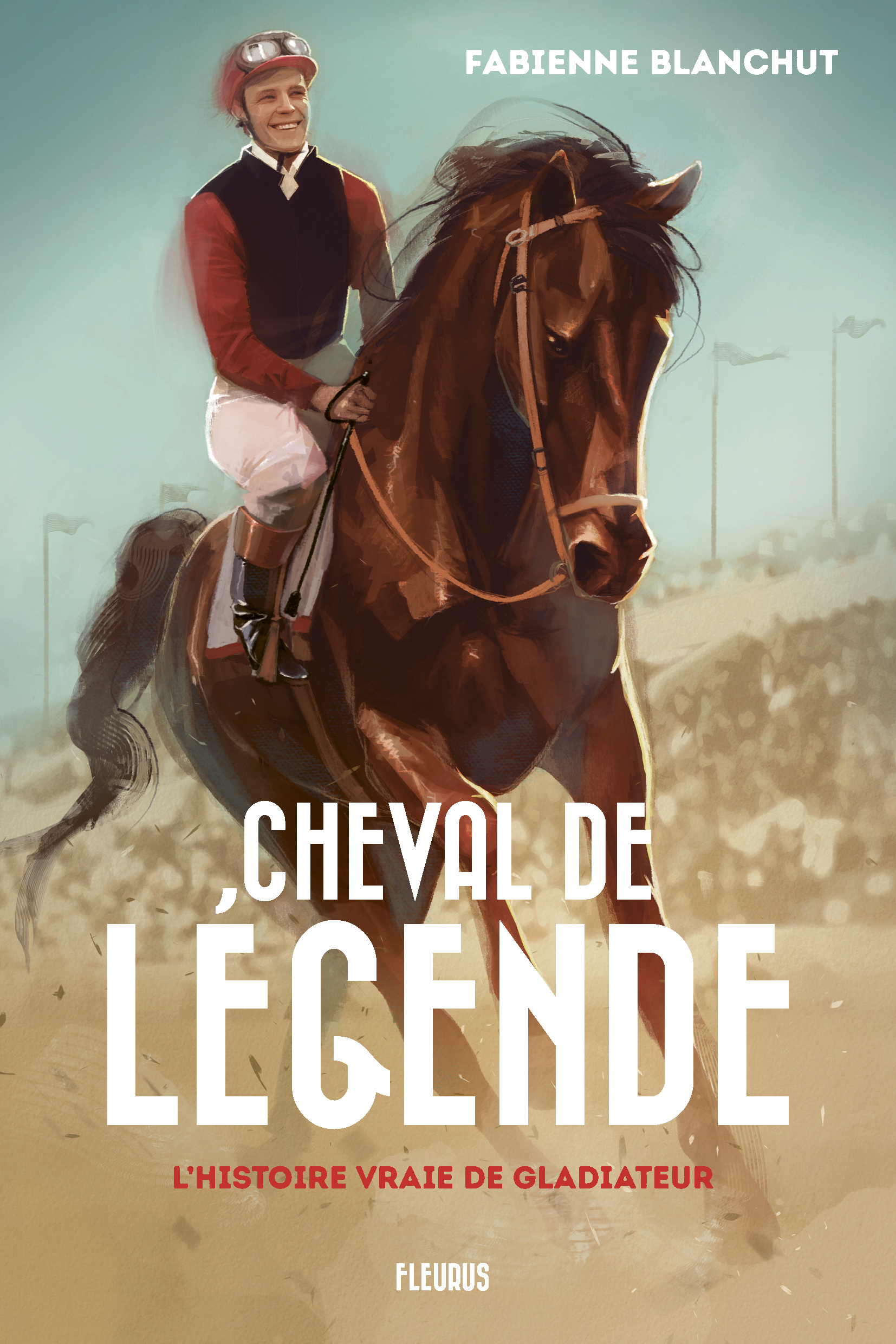 Cheval de légende, l'histoire vraie de Gladiateur
