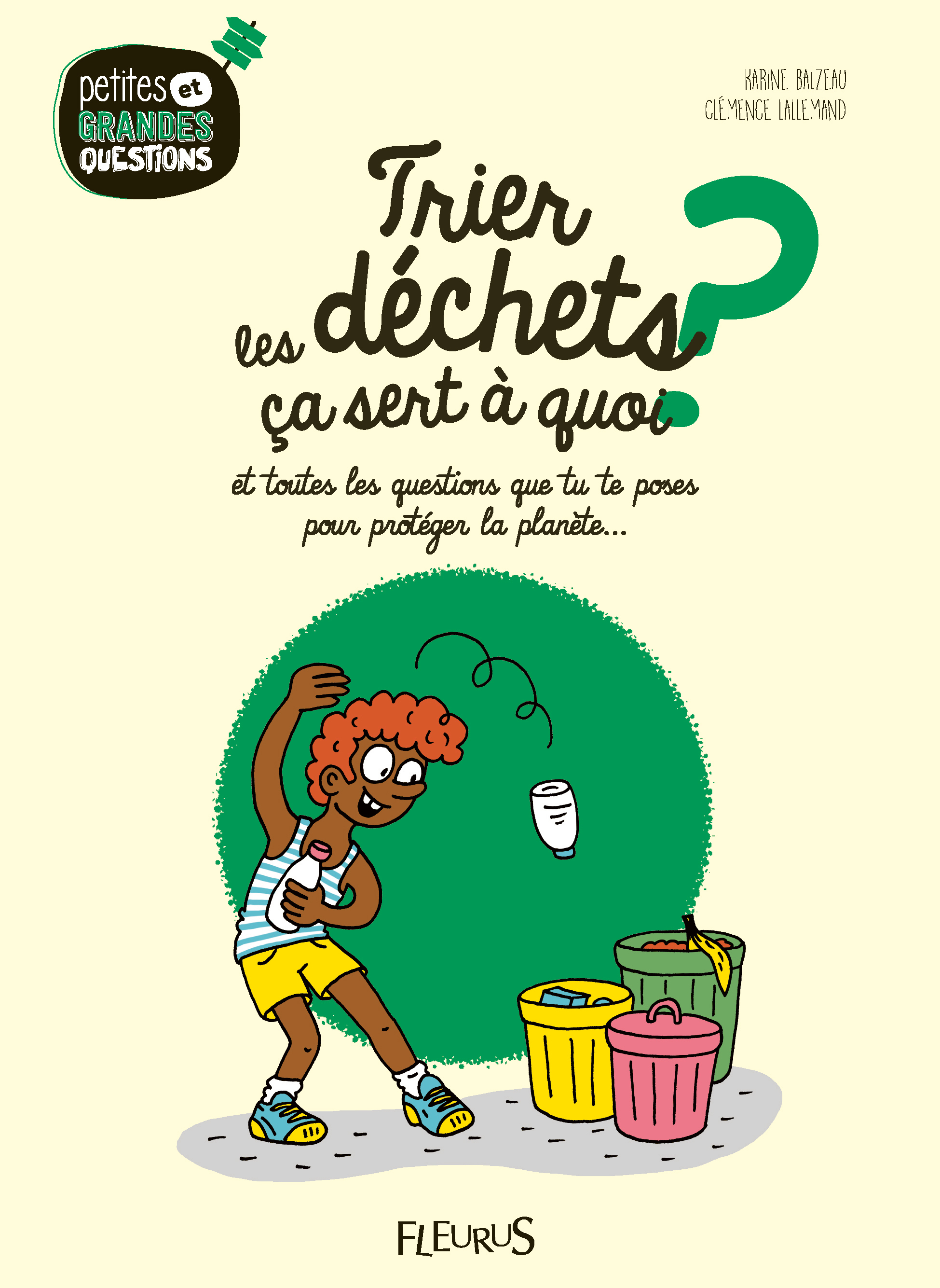 Trier les déchets, ça sert à quoi ?, tome 11