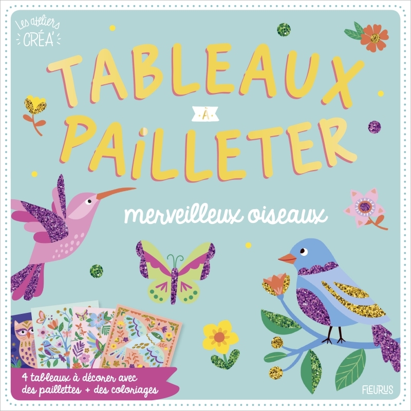 Tableaux à pailleter - Merveilleux oiseaux