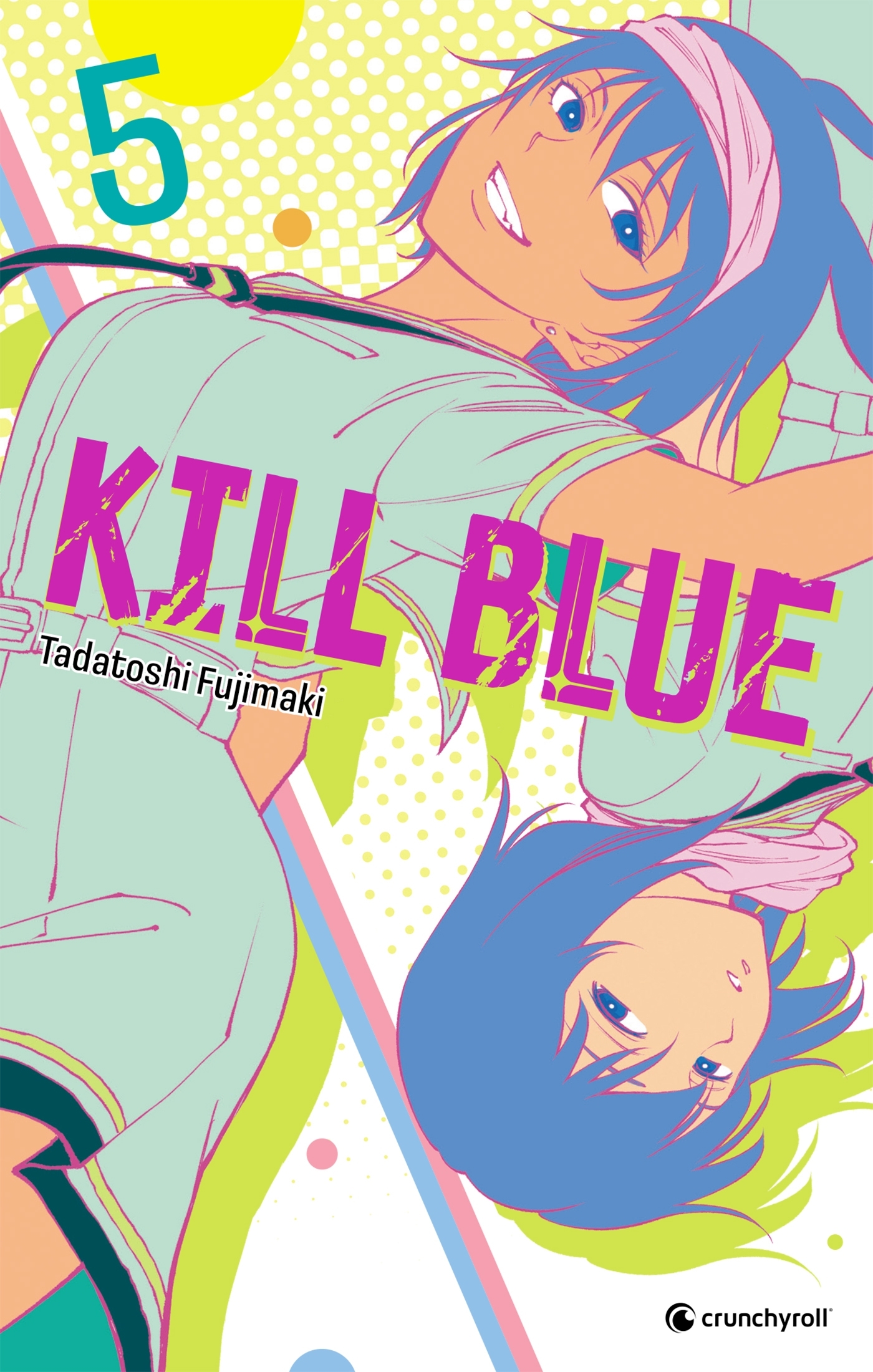 KILL BLUE T05