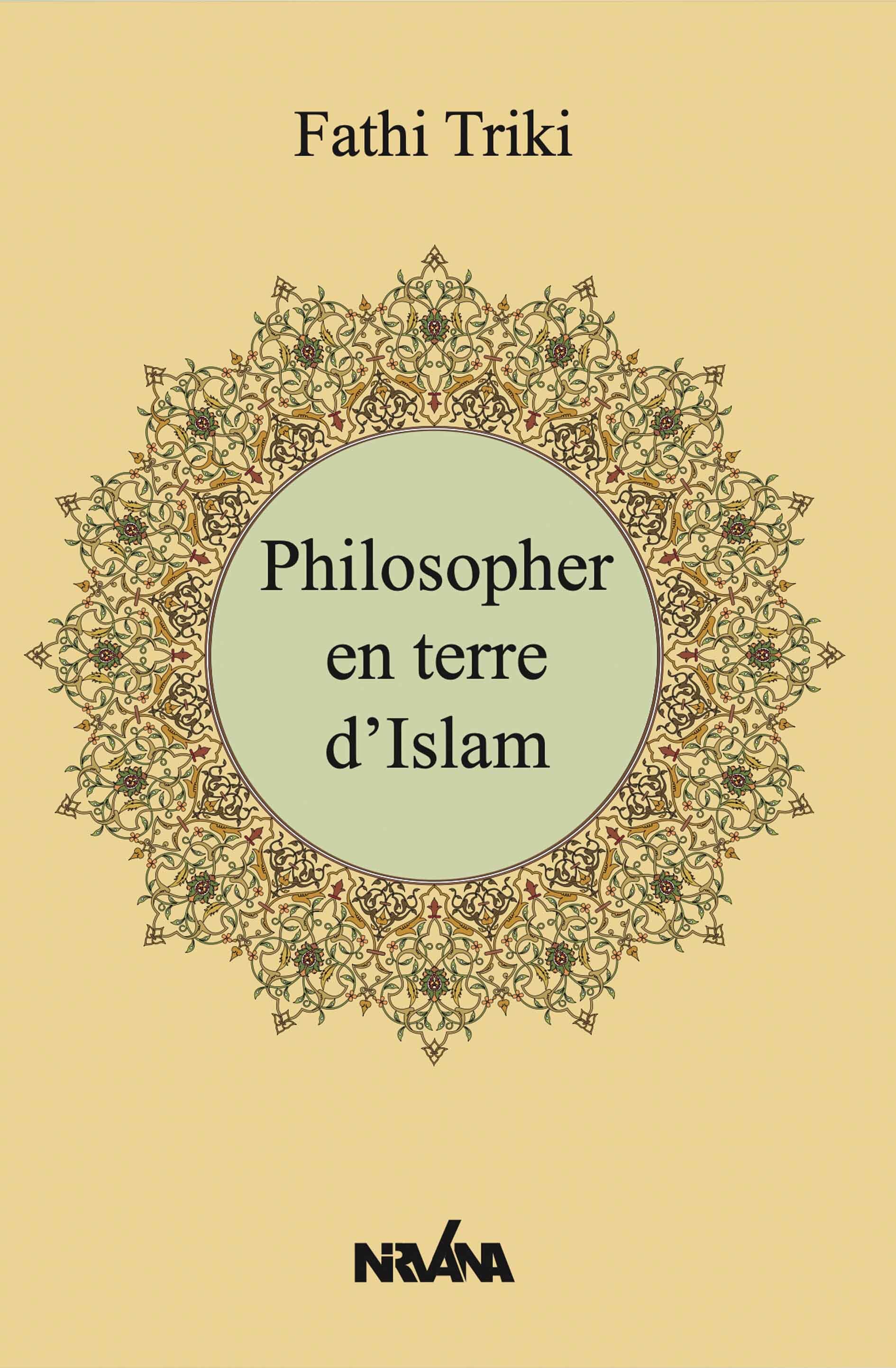 Philosopher en terre d’Islam