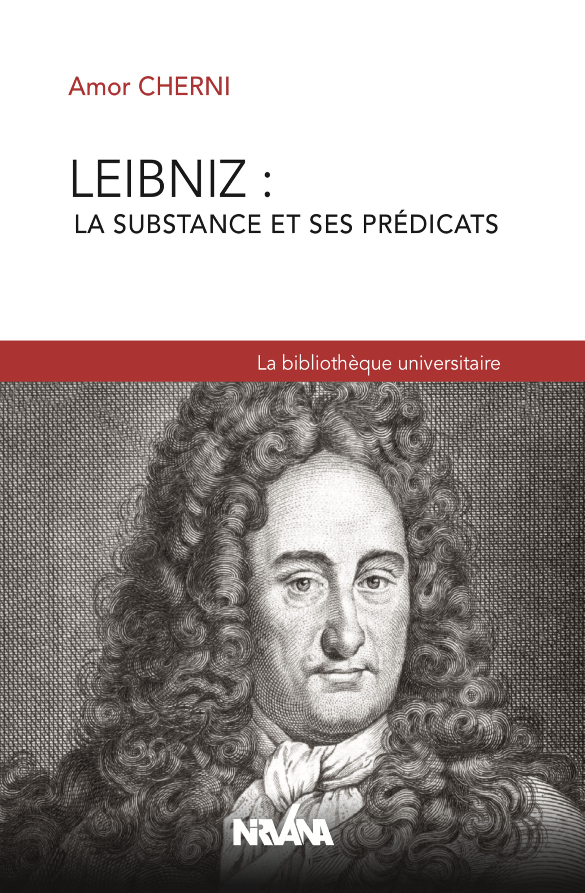 Leibniz : La substance et ses prédicats