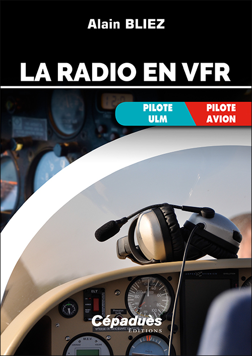 La radio en VFR (avion, ULM)