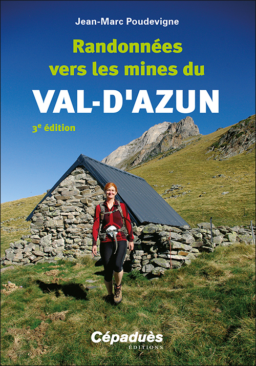 Randonnées vers les mines du Val-d'Azun 3e édition