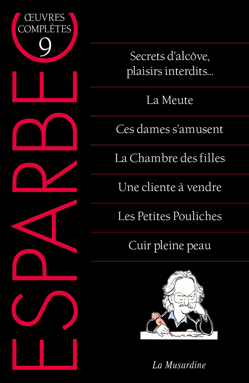 Oeuvres complètes d'Esparbec - Tome 9