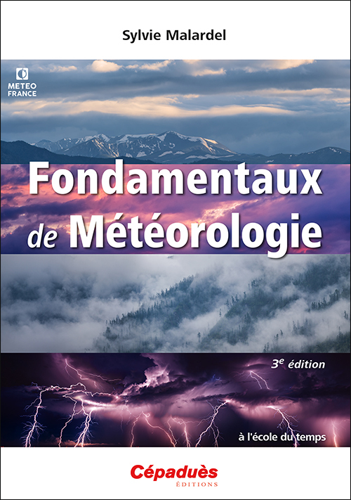 Fondamentaux de Météorologie 3e édition