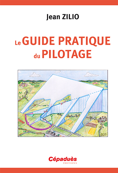 LE GUIDE PRATIQUE DU PILOTAGE - 16e ed