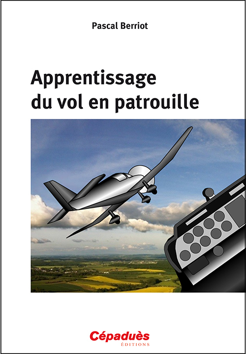 APPRENTISSAGE DU VOL EN PATROUILLE