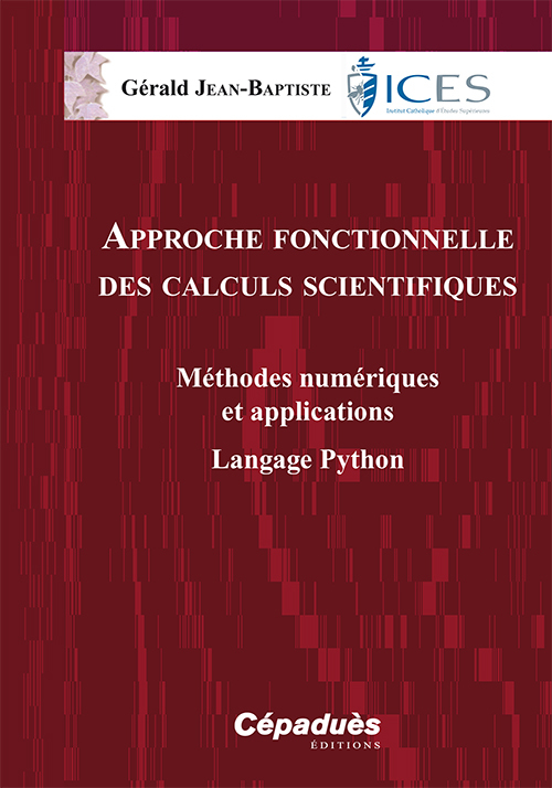 APPROCHE FONCTIONNELLE DES CALCULS SCIENTIFIQUES