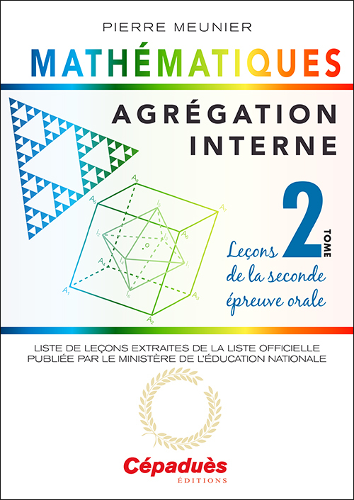 Agrégation interne de mathématiques (tome 2)