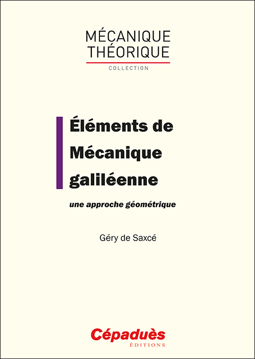 Éléments de Mécanique galiléenne. Une approche géométrique